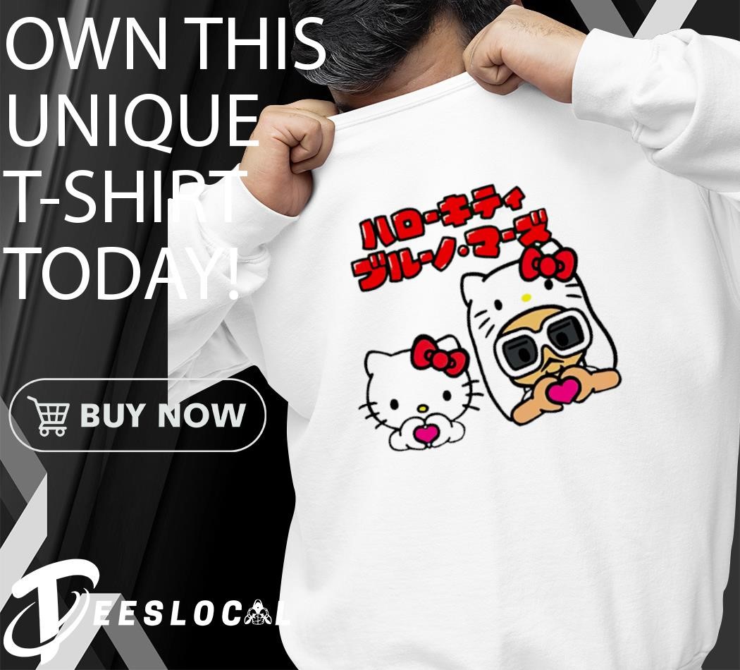 Bruno Mars X Hello Kitty shirt, hoodie, sweater, long sleeve and