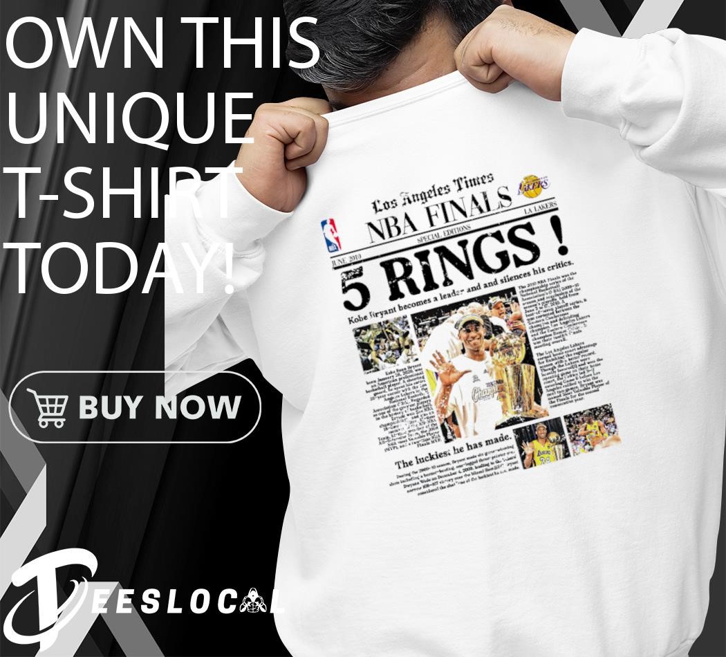 Kobe Bryant Los Angeles Times NBA Finals Rings shirt