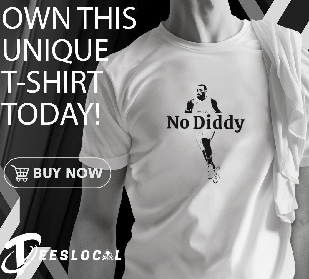 Lebron and P. Diddy Party No Diddy shirt, hoodie, sweater, long sleeve and  tank top, image size:1050x950