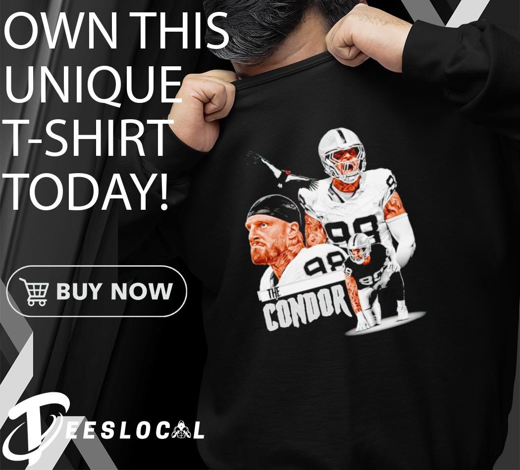 Las Vegas Raiders Maxx Crosby Drop The Condor shirt, hoodie