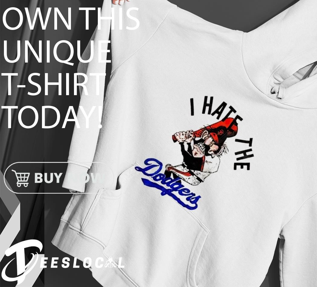 New York Giants I hate the Dodgers shirt, hoodie, sweater, long