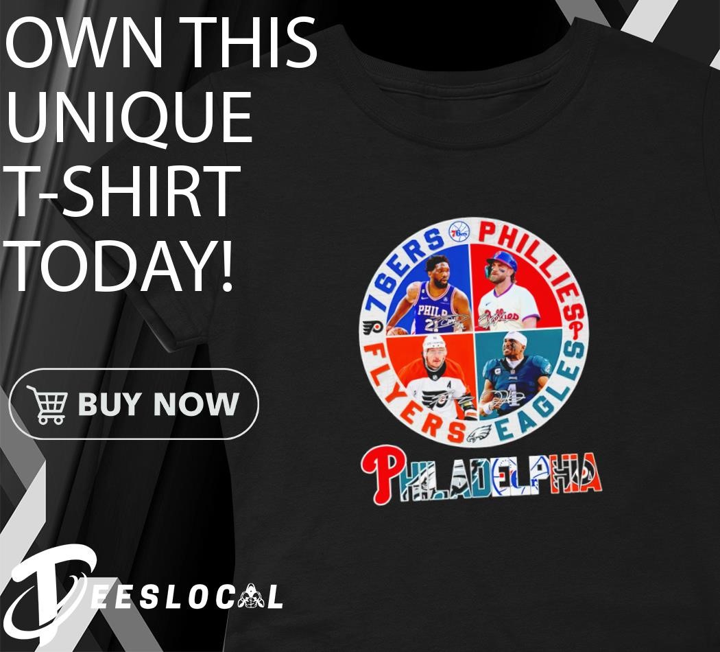 Philadelphia 76ers x Philadelphia Phillies x Philadelphia Eagles x