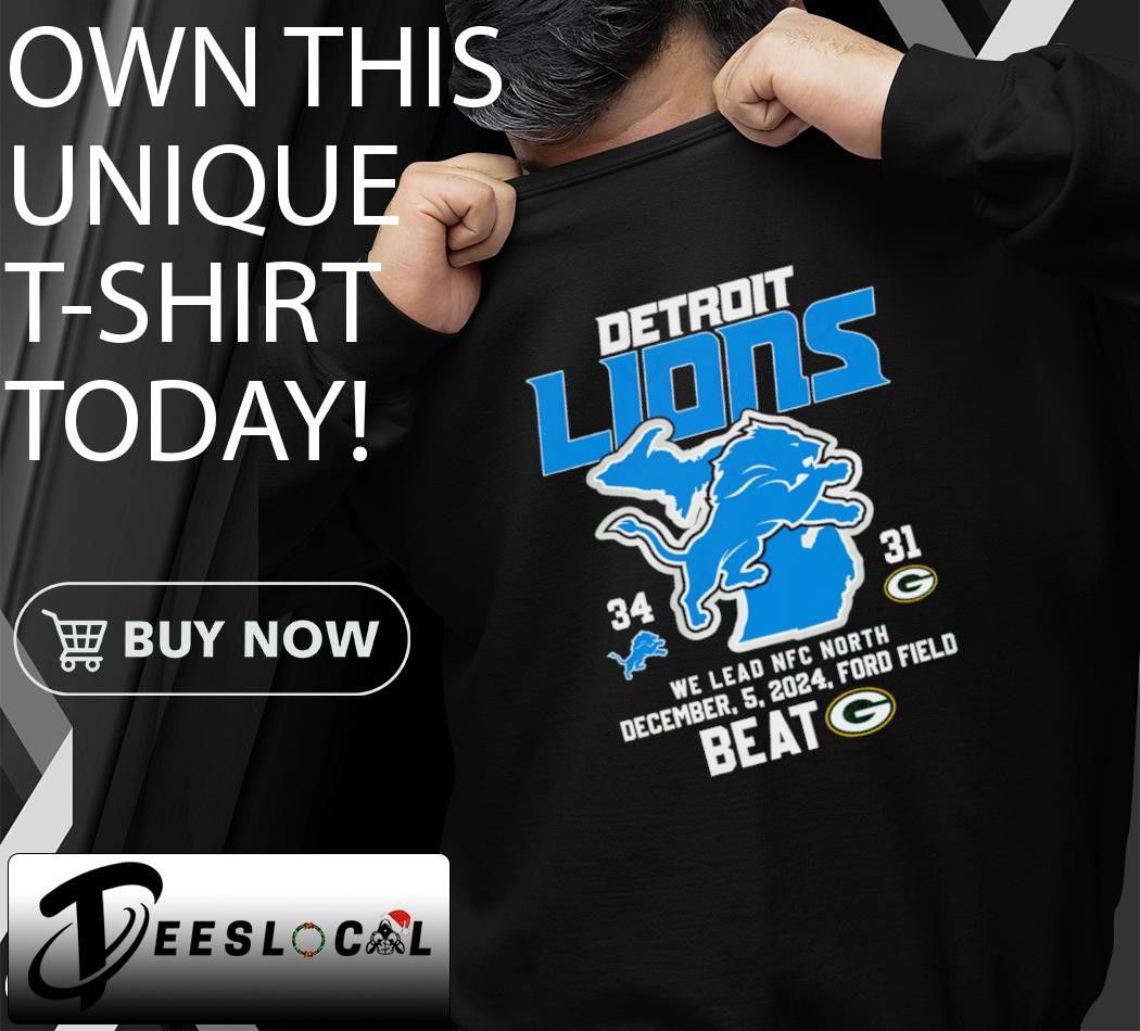 Detroit Lions beat Green Bay Packers 34-31 Detroit Lions We Lead
