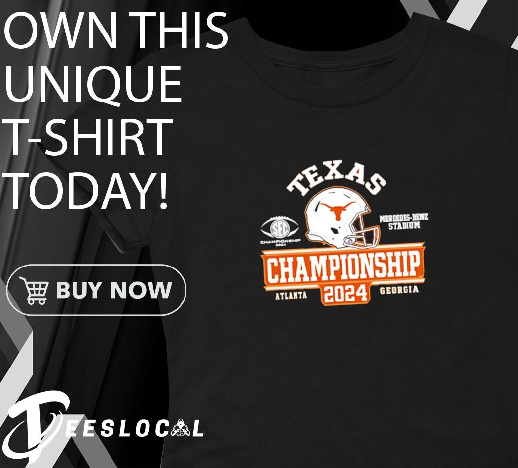 Texas Longhorns 2024 SEC Football Championship Game Bound shirt