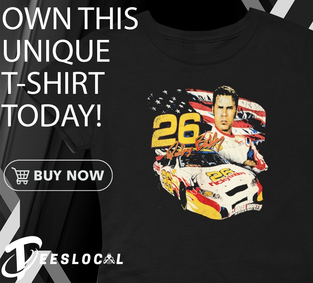 Ricky Bobby Talladega Nights Racing car signature vintage shirt, hoodie,  sweater, long sleeve and tank top, image size:1050x950