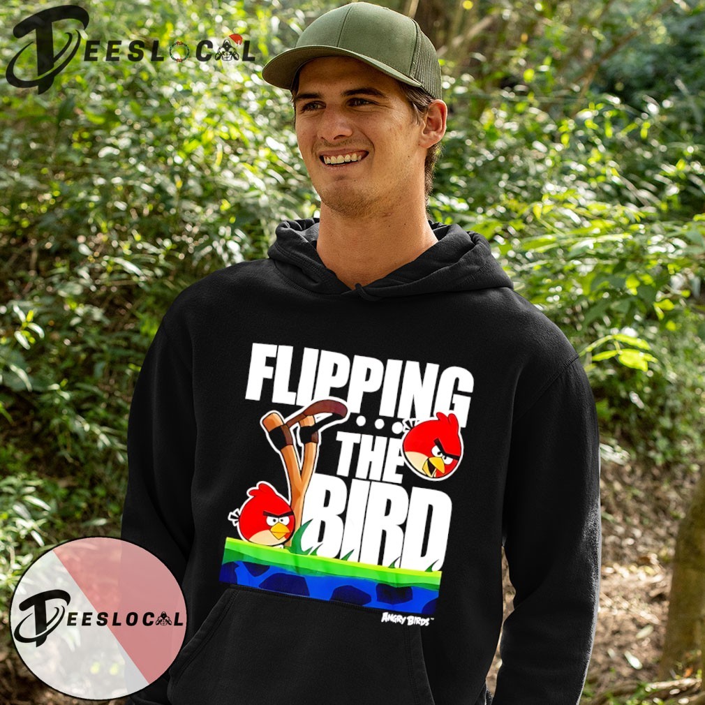 Angry Birds flipping the Bird shirt, hoodie, sweater, long sleeve