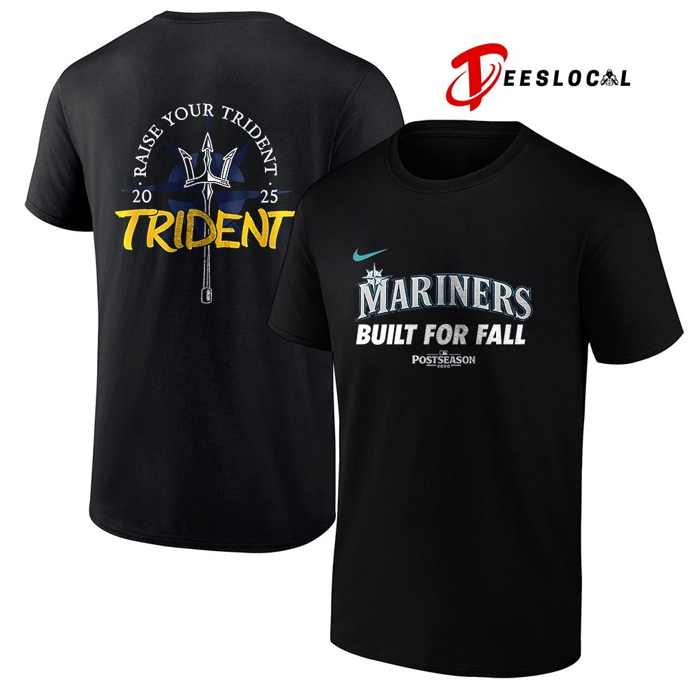 Seattle Mariners Postseason 2025 built for fall raise your trident