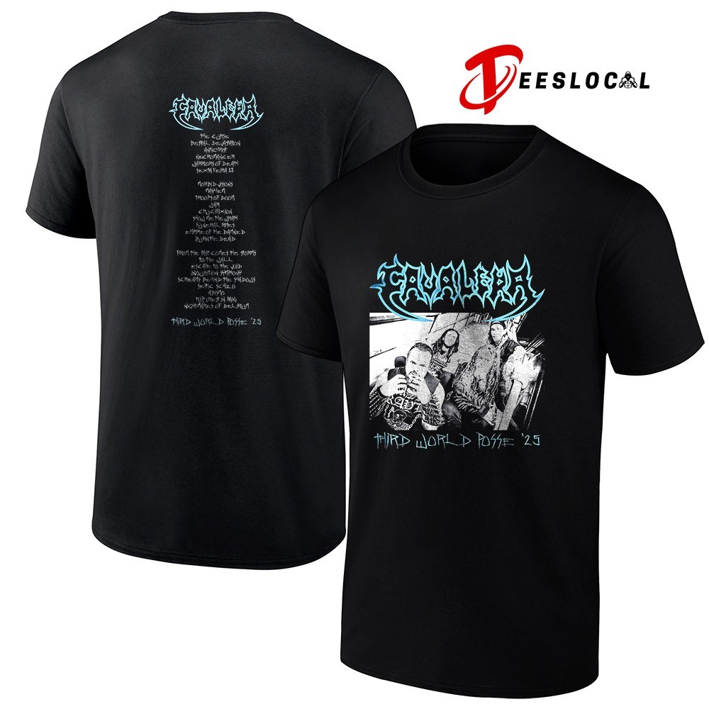 Sepultura Cavalera Third World Posse '25 tracklist shirt, hoodie