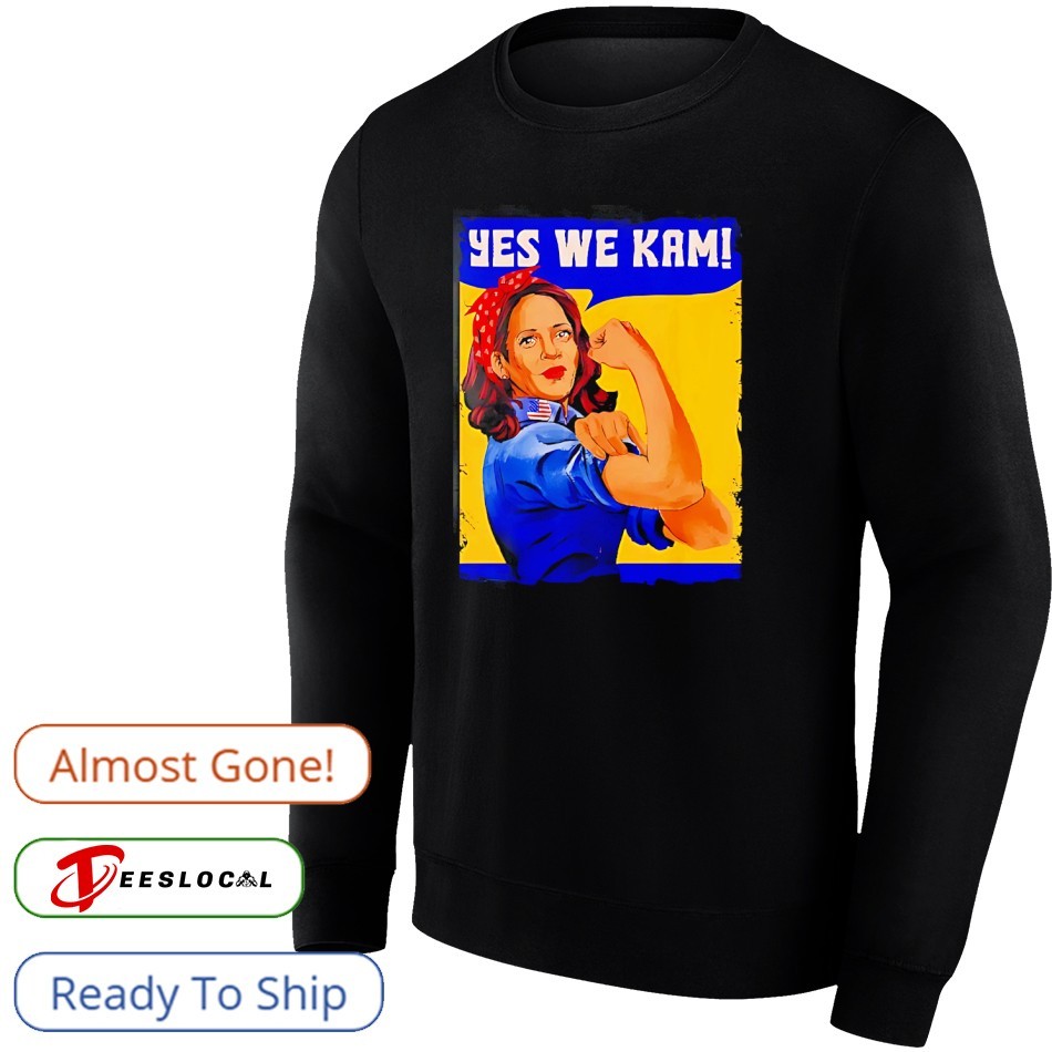 Yes we Kam madam Kamala Harris shirt