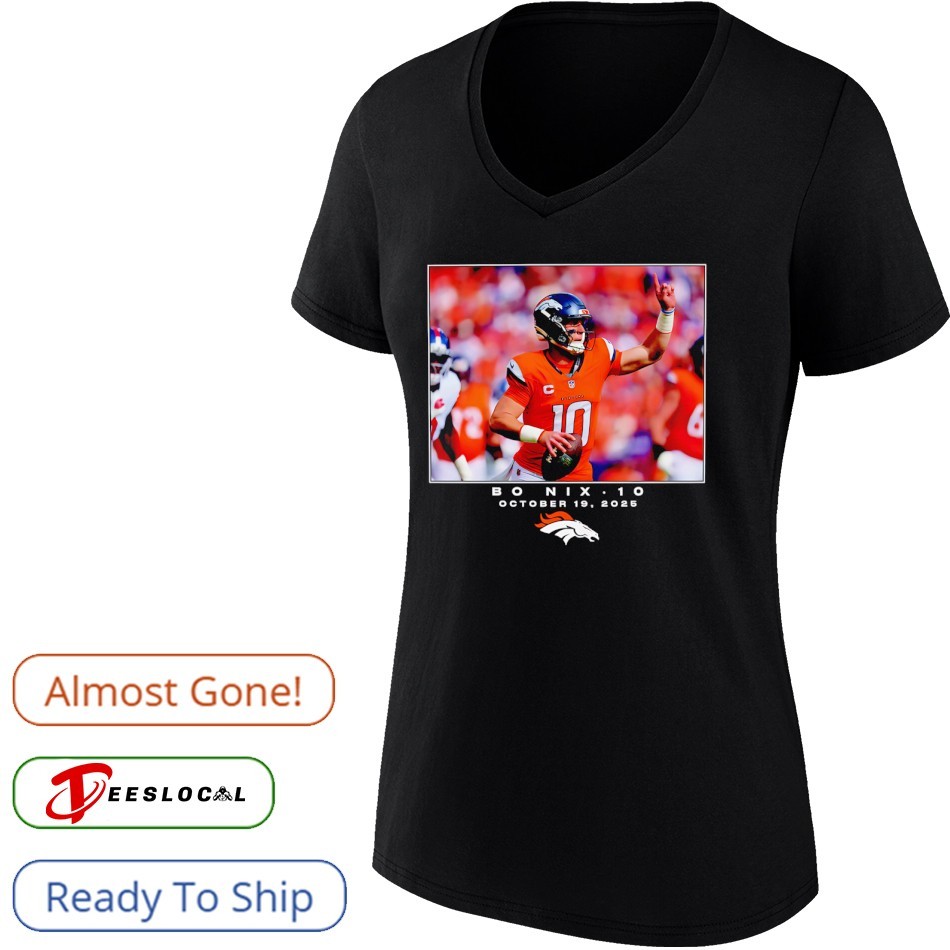 Bo Nix 10 Denver Broncos NFL October 19 2025 logo shirt