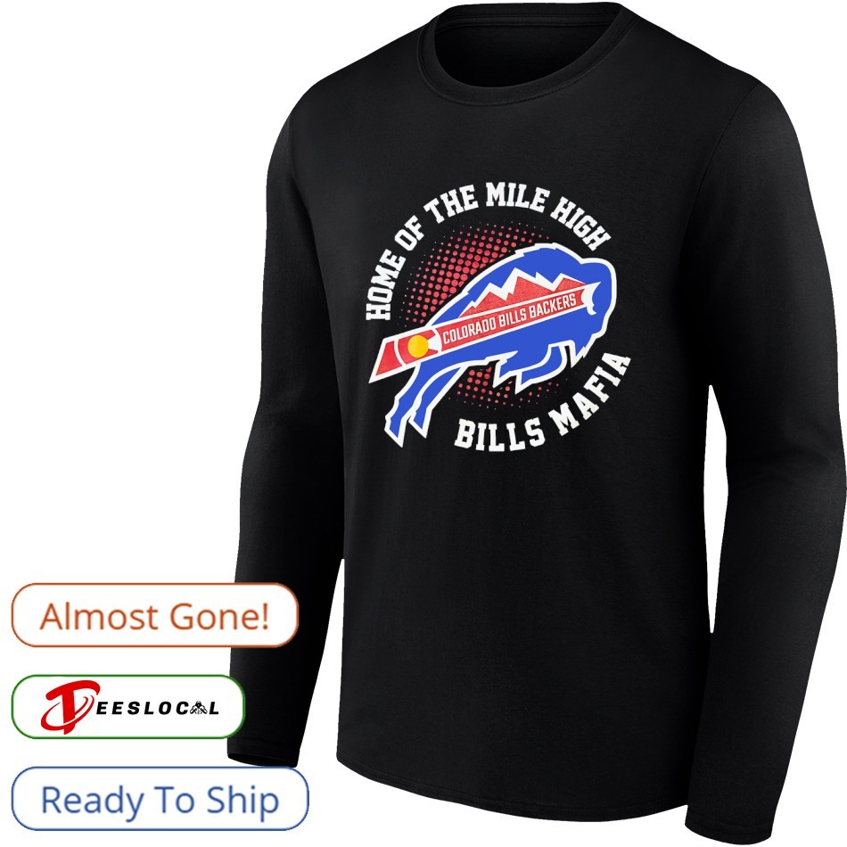 Colorado x Buffalo Bills backers Home Of The Mile High Bills Mafia shirt
