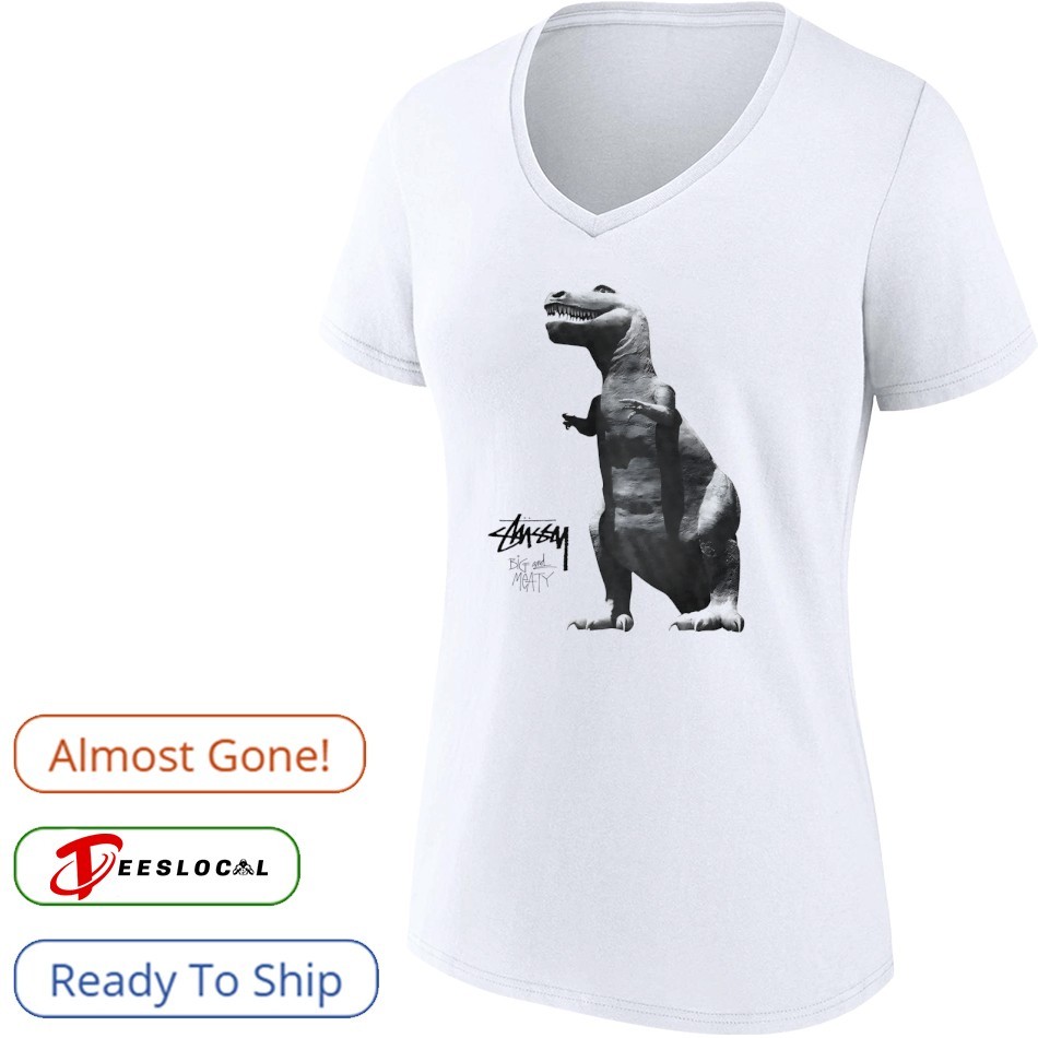 STUSSY　 T-REX 恐竜　 Tシャツ Dinosaur Stussy big and meaty shirt, hoodie, sweater, long sleeve