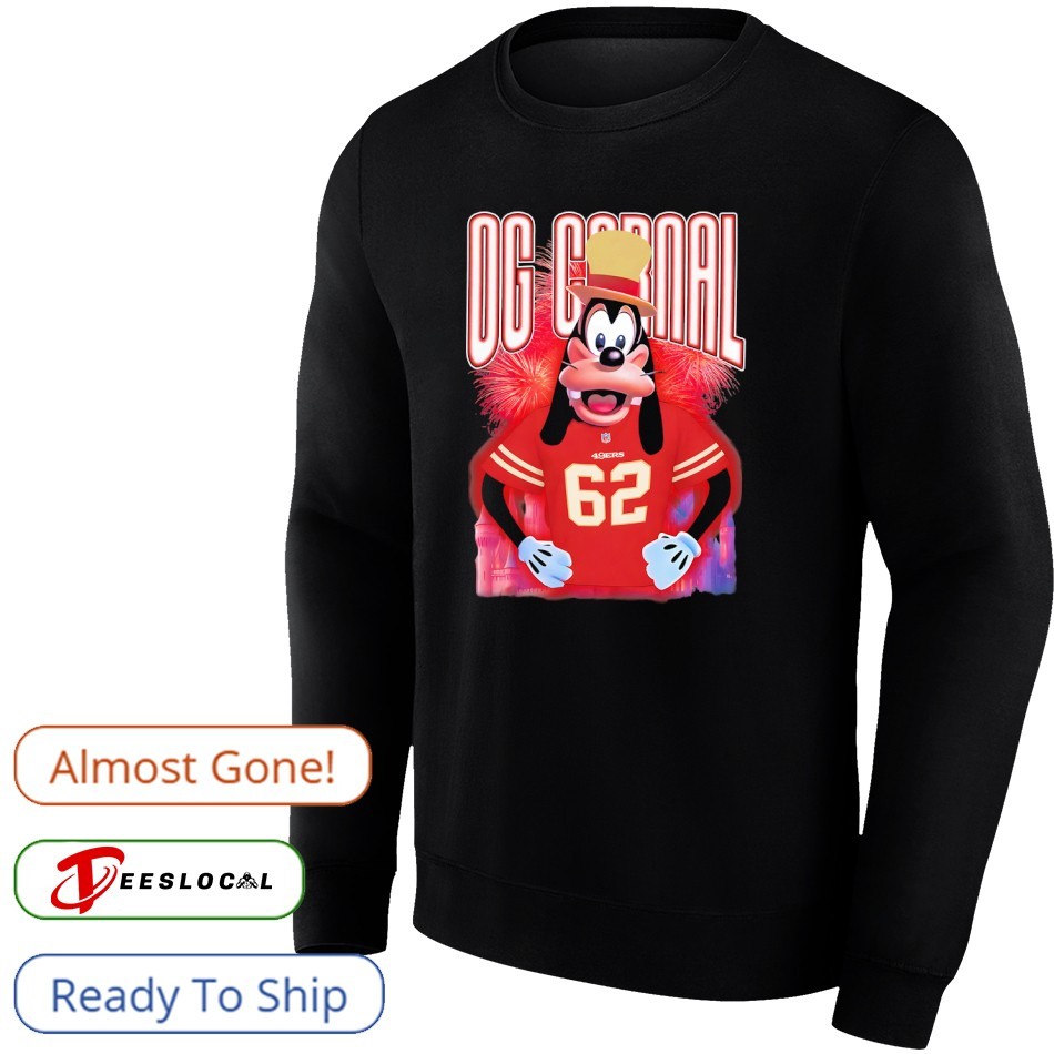 Goofy Og Carnal San Francisco 49ers Football Shirt, hoodie