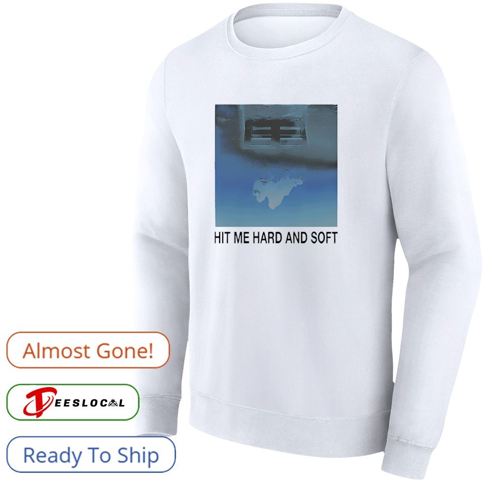 Hit Me Hard And Soft Billie Eilish Shirt, hoodie, sweater