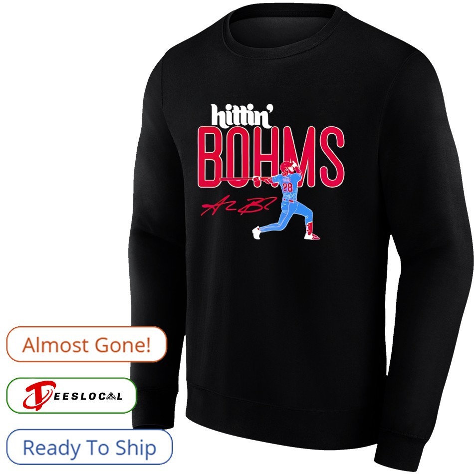 Hittin Bohms Philadelphia Phillies baseball Alec Bohm signature shirt