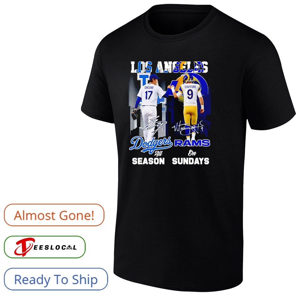 Los Angeles Shohei Ohtani 17 Stafford Dodgers Rams season sundays shirt