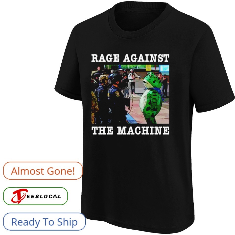 Portland Frog Protest Rage Against The Machine Shirt, hoodie