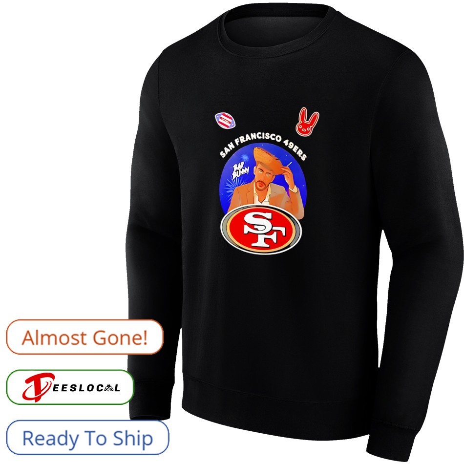 San Francisco 49ers x Bad Bunny Benito Super Bowl Lx 2026 shirt