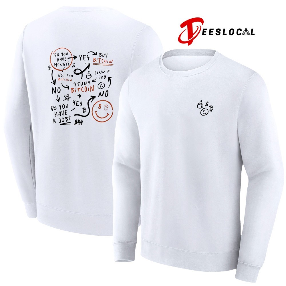 Simply Bitcoin do you have money shirt, hoodie, sweater, long sleeve and  tank top