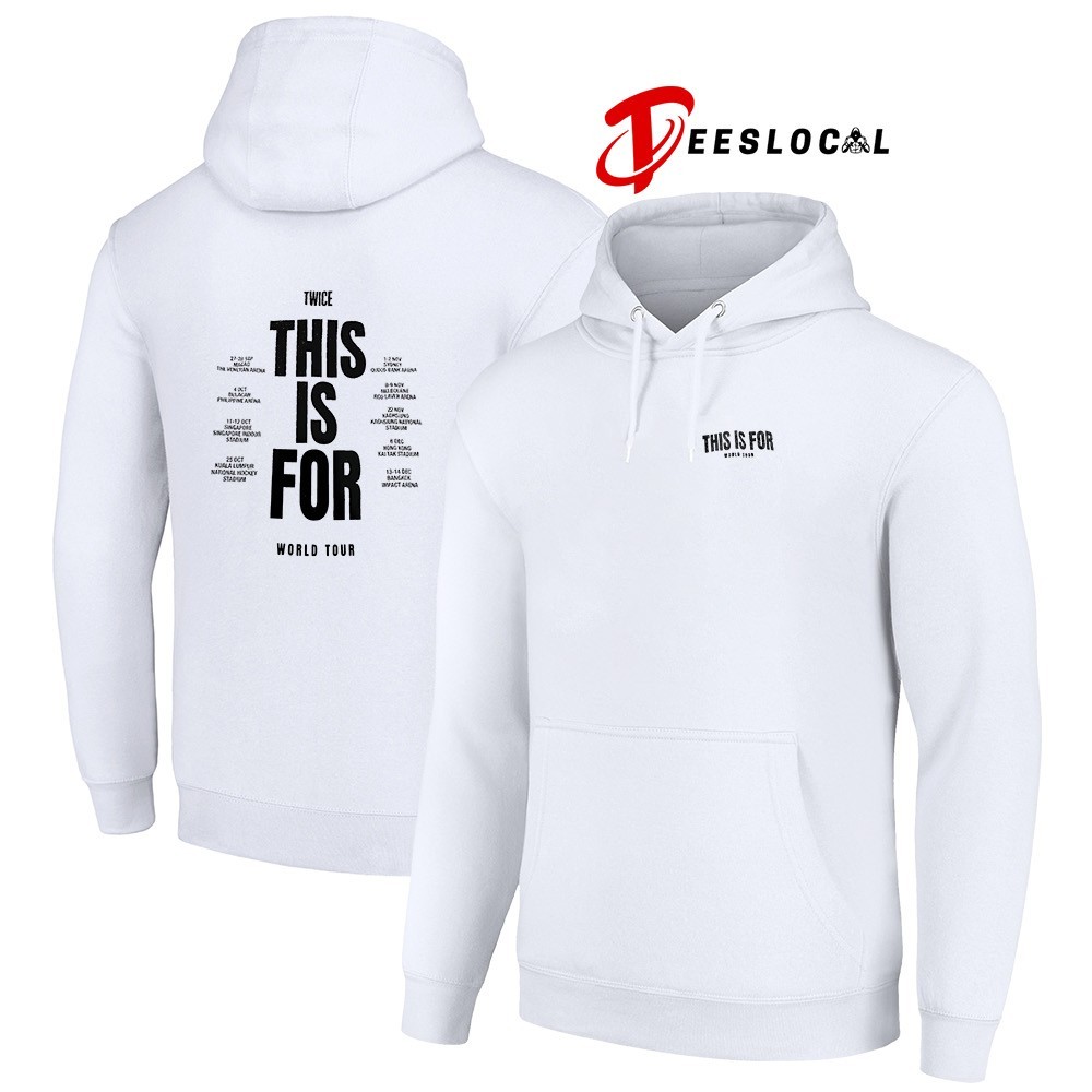 Twice this is for world tour date schedule shirt, hoodie, sweater