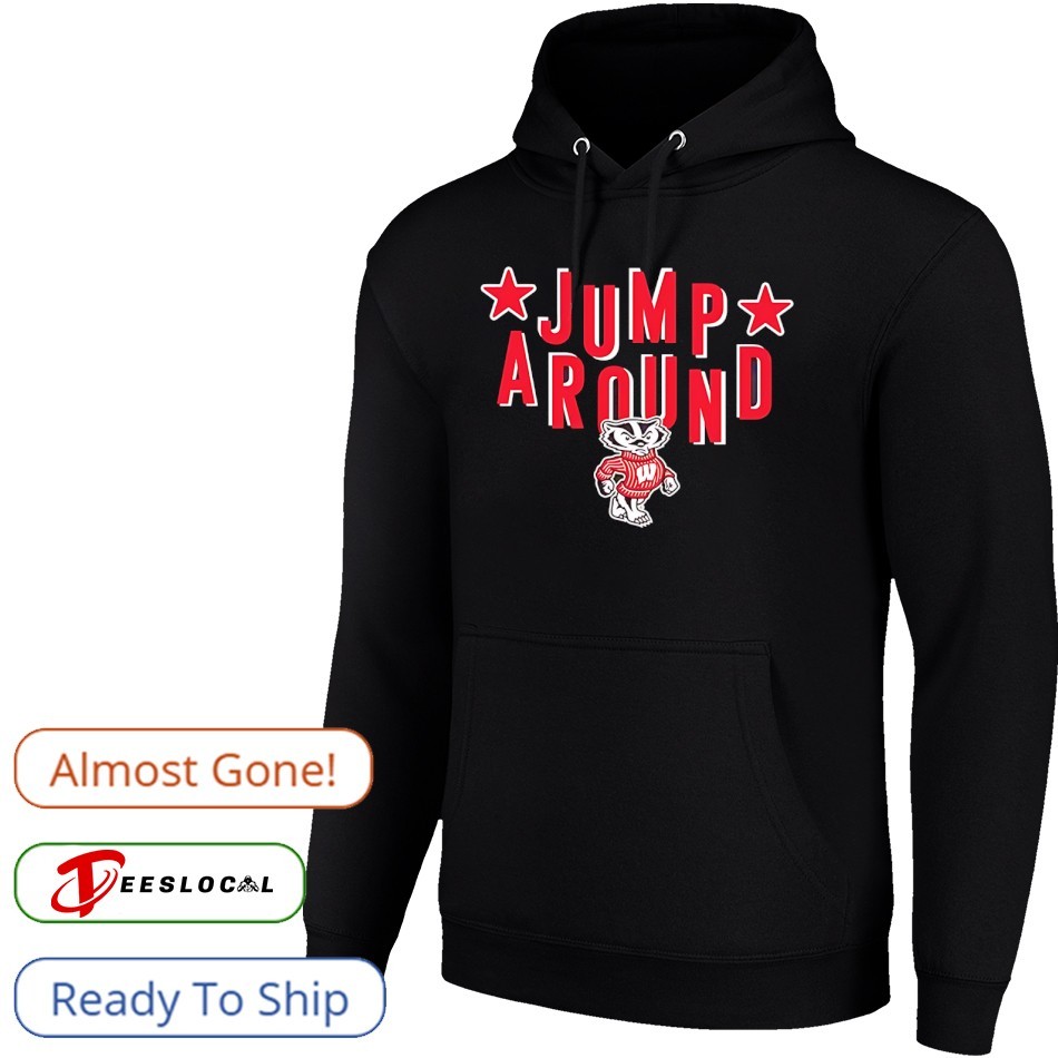 Wisconsin Badgers badger mascot Jump Around shirt, hoodie, sweater