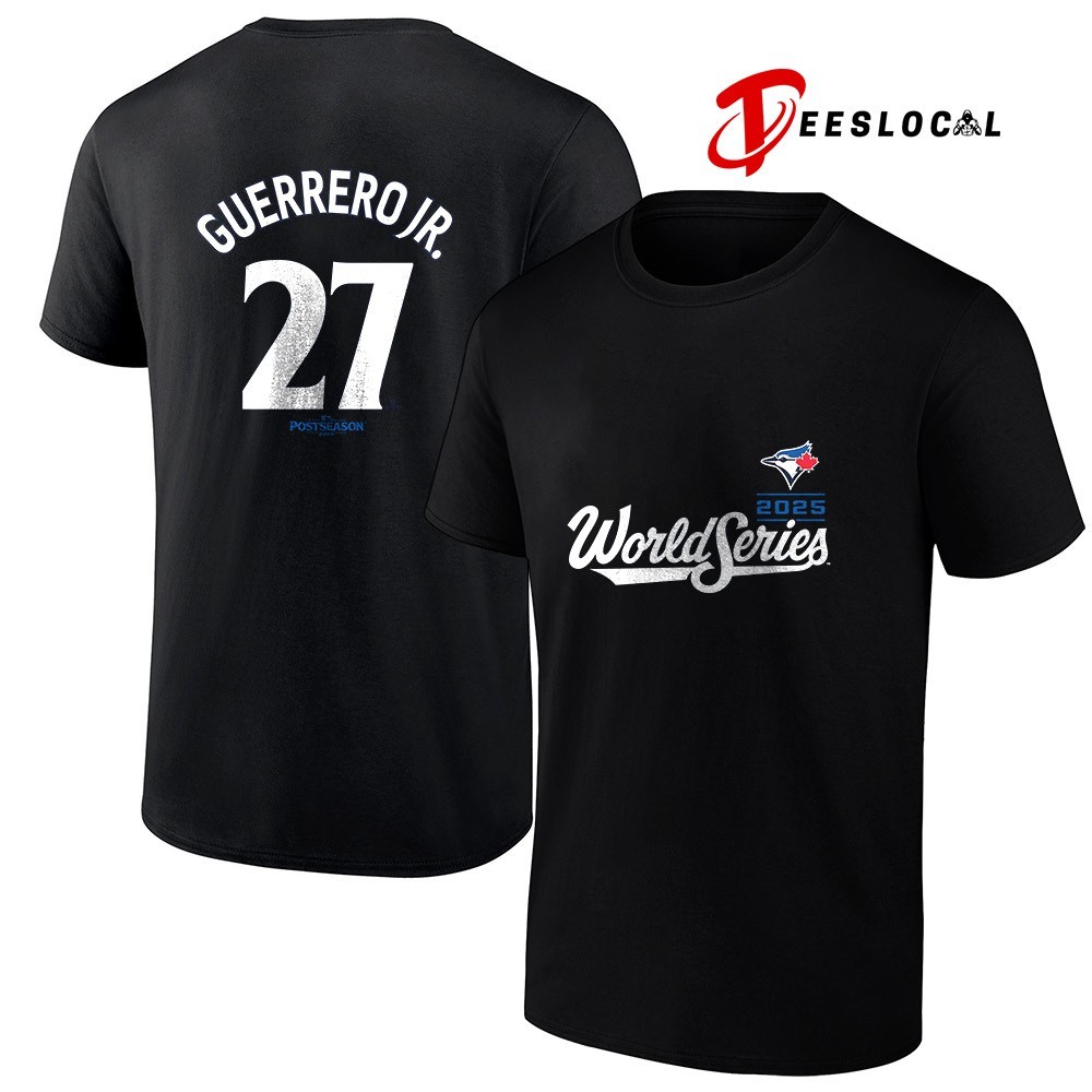 Toronto Blue Jays Vladimir Guerrero Jr world series 2025 name and