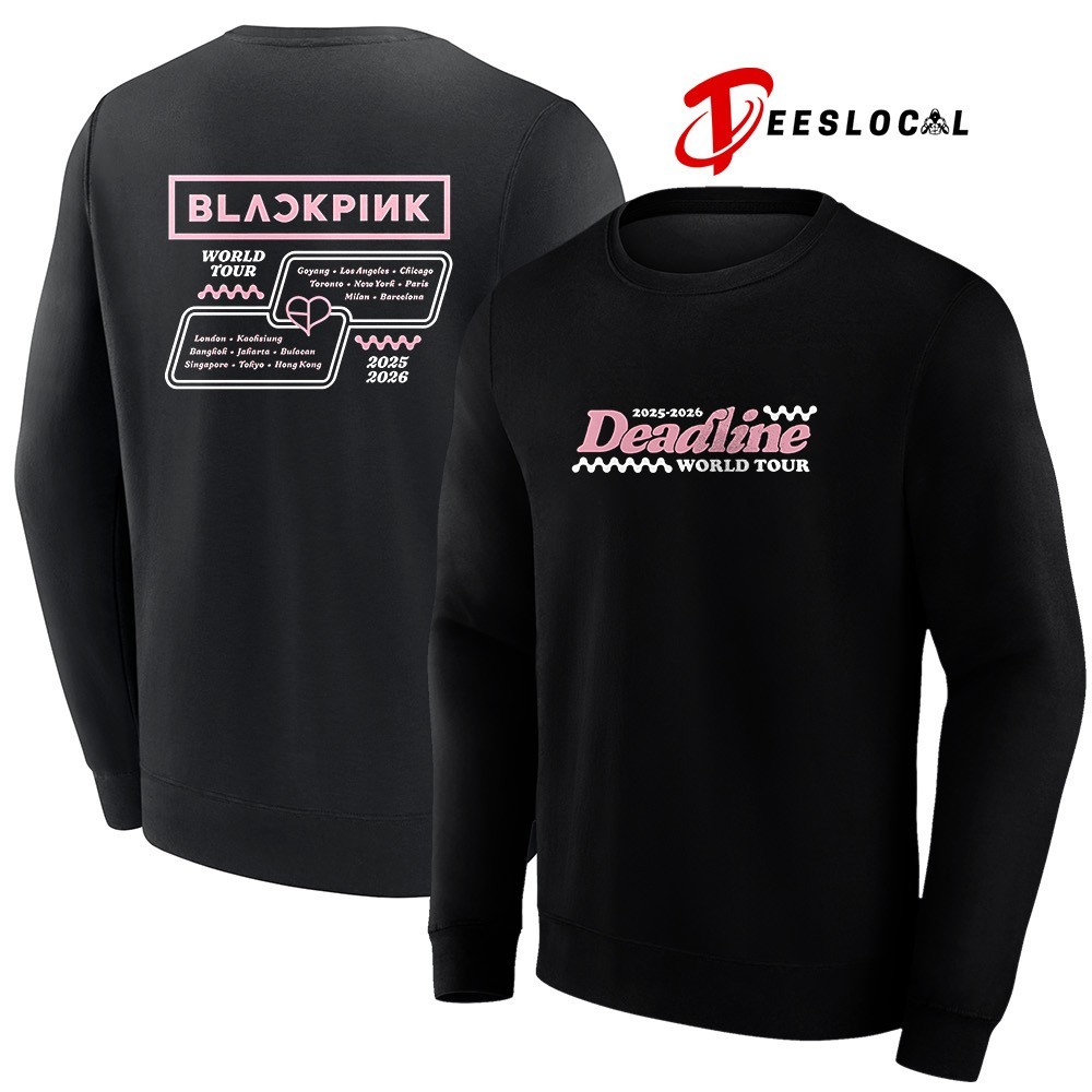 Blackpink Deadline World Tour 2025 2026 dates schedule shirt