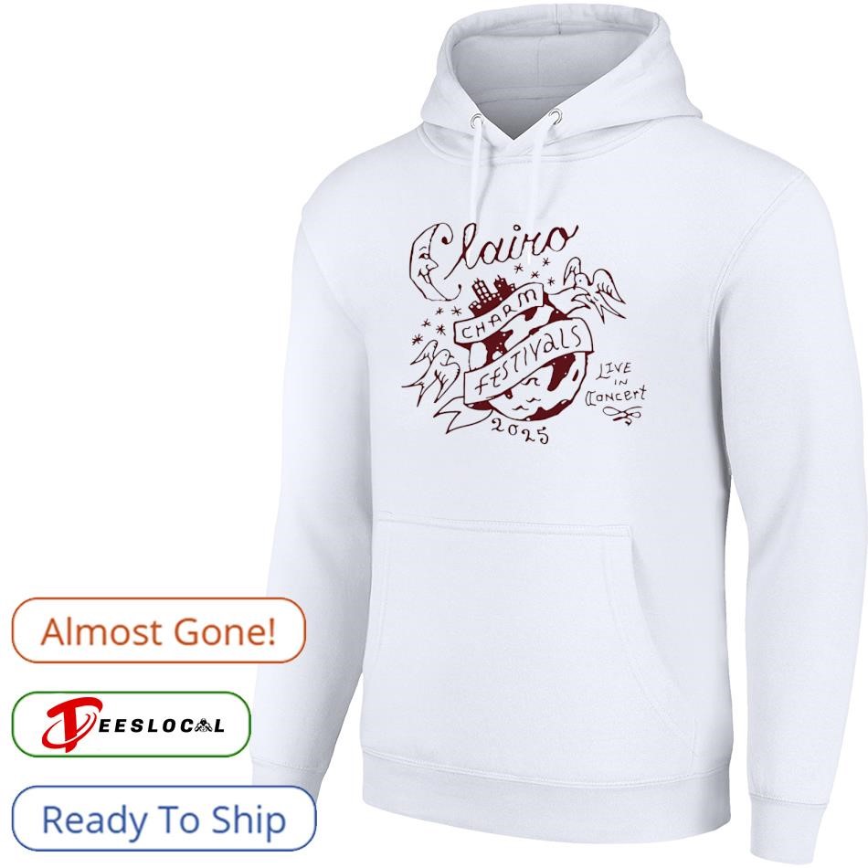 Clairo Charm festivals 2025 live in concert shirt, hoodie, sweater