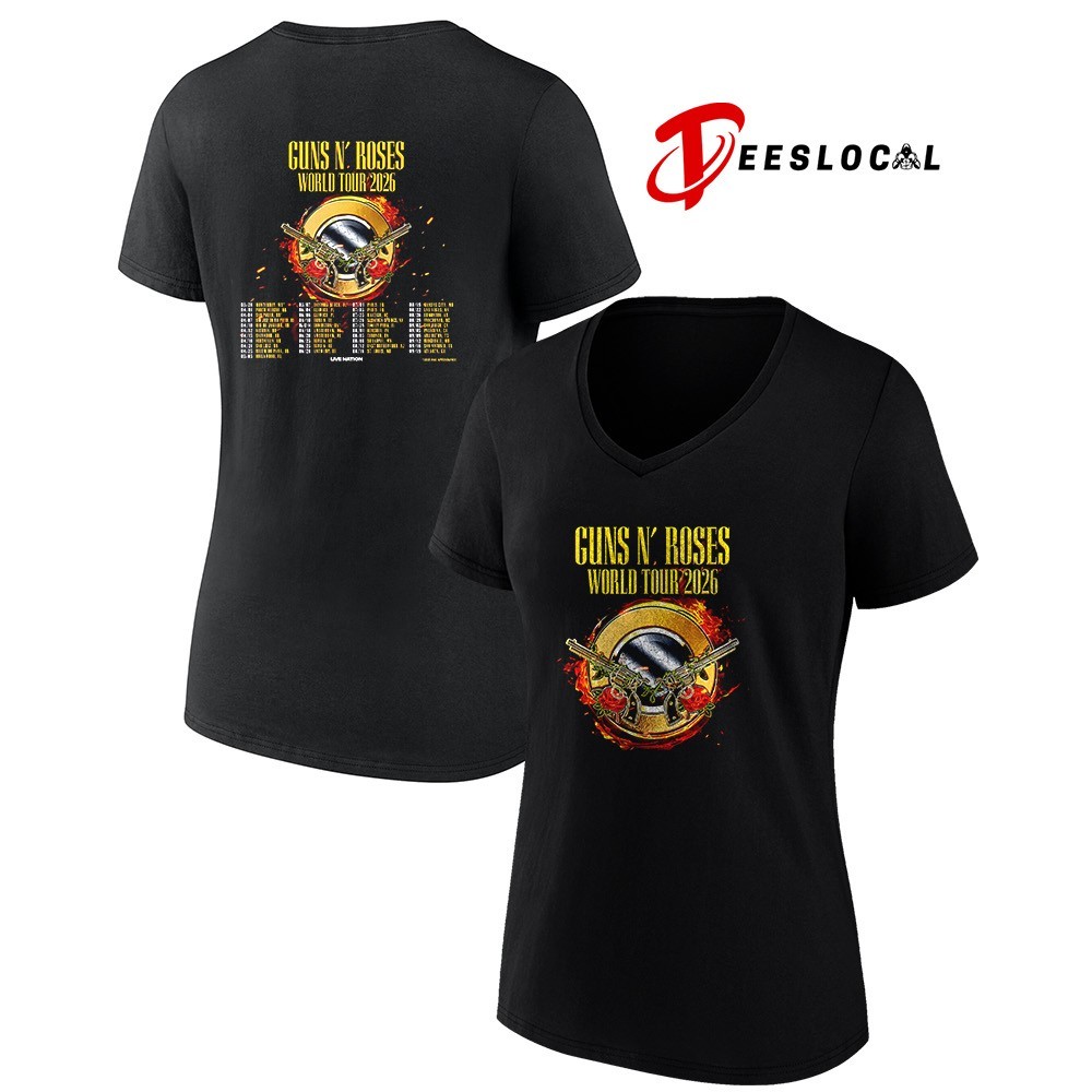 Guns N Roses World Tour 2026 schedule dates shirt, hoodie, sweater