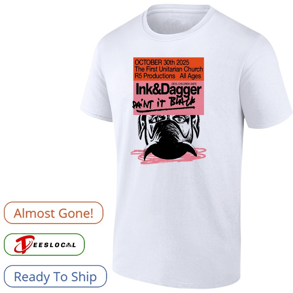 Ink and Dagger October 30 2025 First Unitarian Church Philadelphia PA shirt