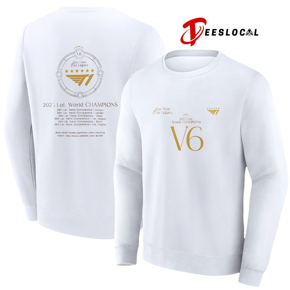SKT T1 2025 world champions V6 our time our legacy shirt, hoodie