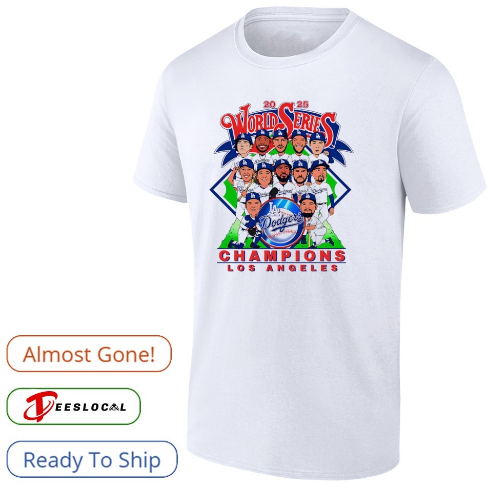 Los Angeles Dodgers World Series Champions 2025 caricature shirt