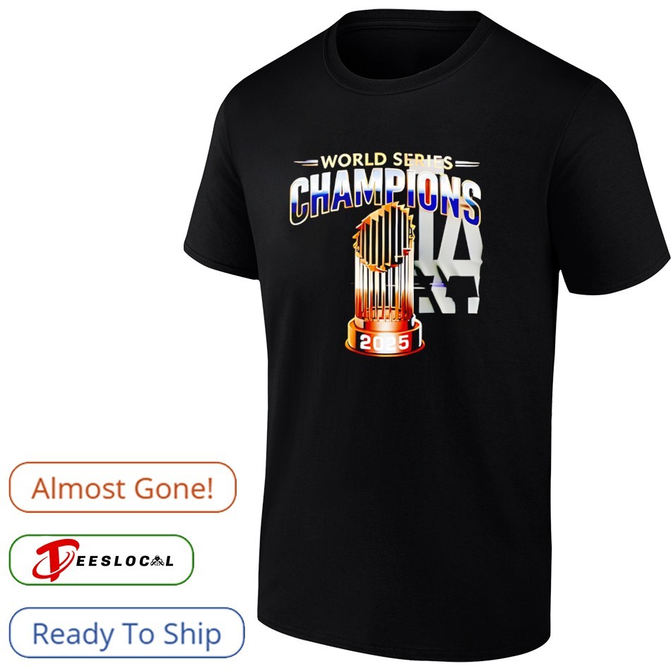 Los Angeles Dodgers team World Series Champions 2025 graphic shirt