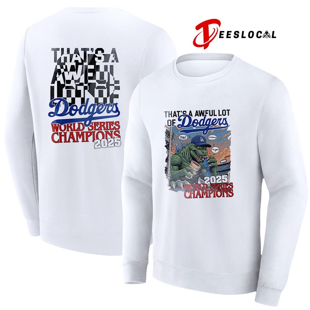 Los Angeles Dodgers world series champions that's a awful lot of