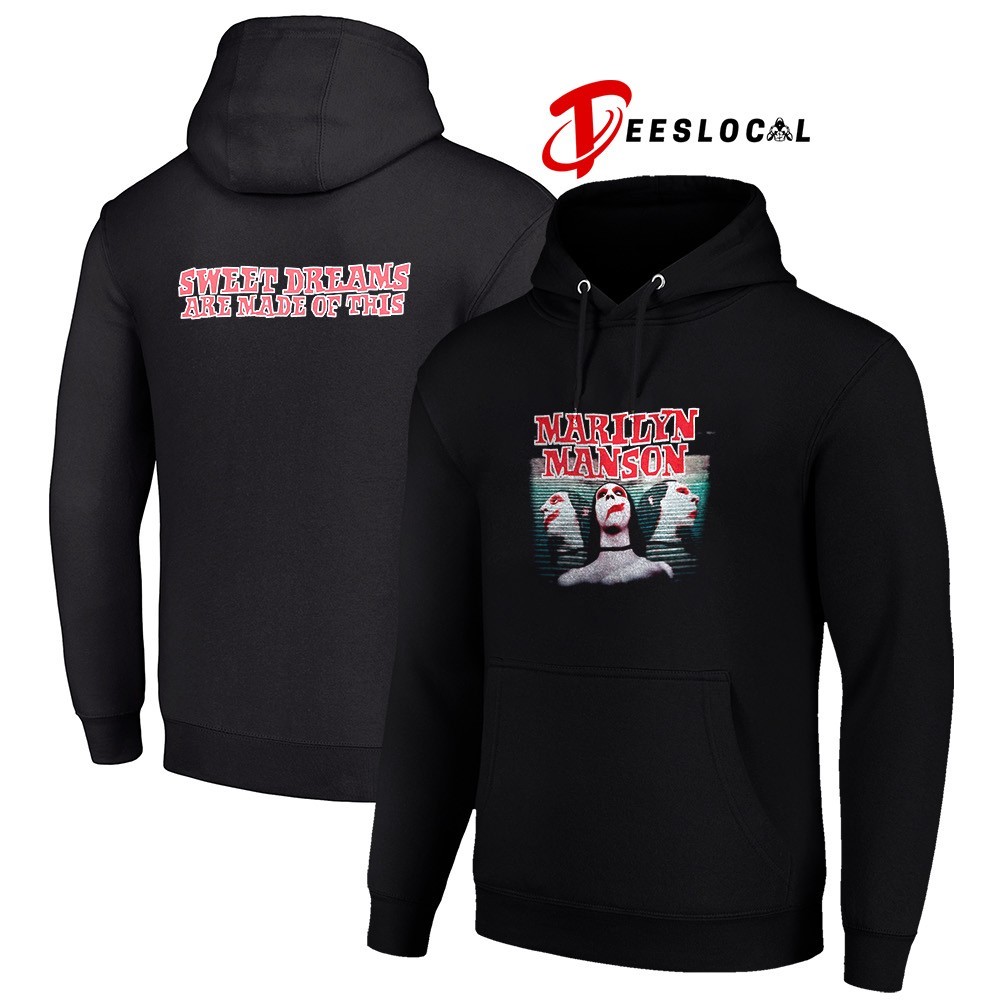 Marilyn Manson sweet dreams are made of this shirt, hoodie