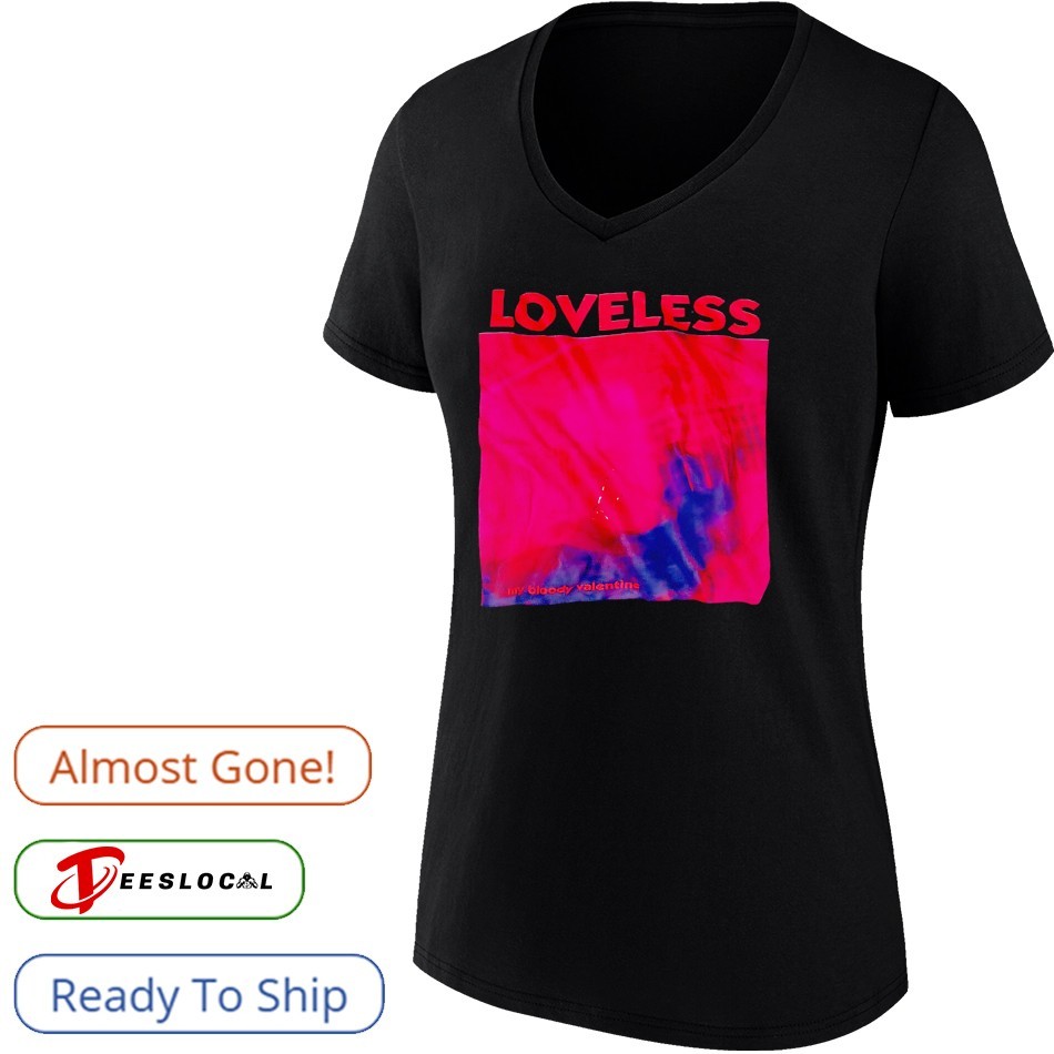 My Bloody Valentine Loveless album shirt, hoodie, sweater, long