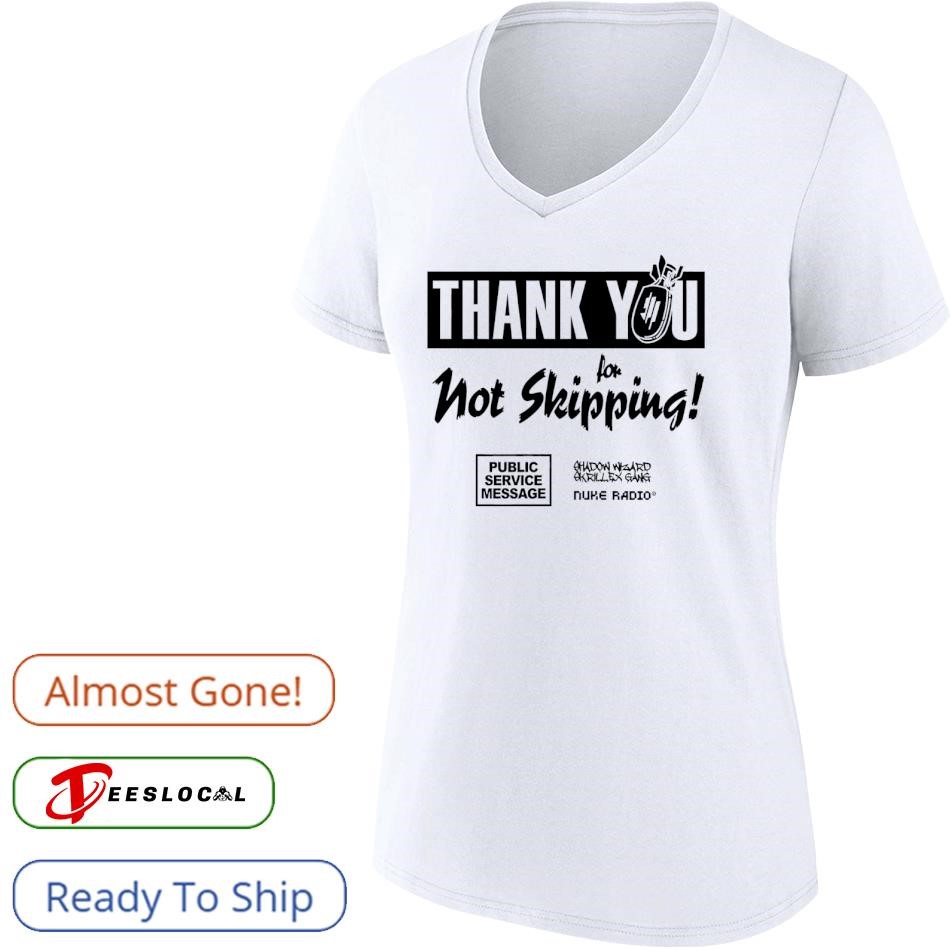 Thank you not skipping public service message shadow Wizard