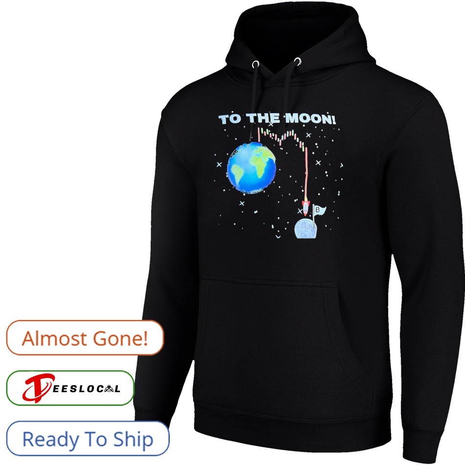 To the moon Cryptocurrency crash shirt, hoodie, sweater, long sleeve and  tank top