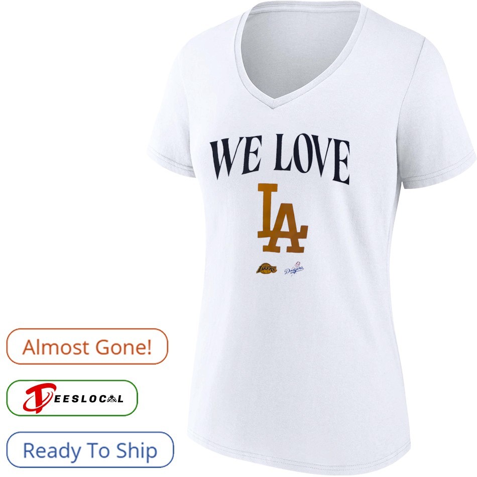 We love LA Los Angeles Lakers and Los Angeles Dodgers shirt