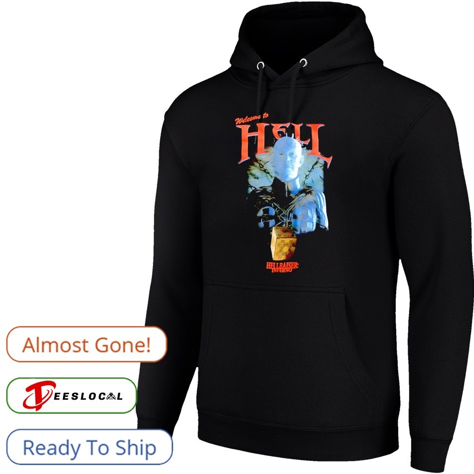 Welcome to hell Hellraiser Inferno shirt, hoodie, sweater, long sleeve and  tank top, image size:950x950