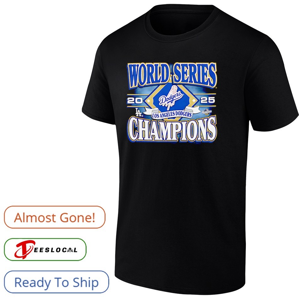 World Series Champions Los Angeles Dodgers MLB 2025 shirt, hoodie