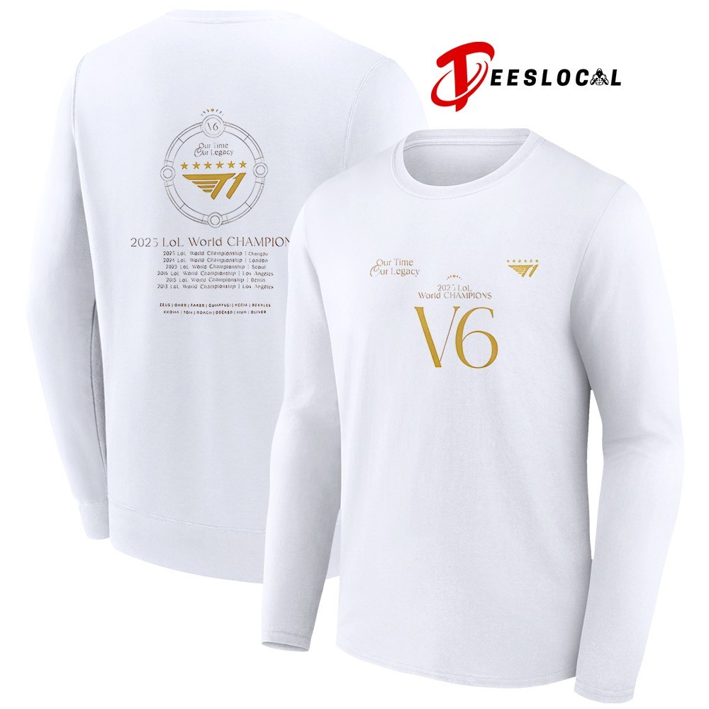 SKT T1 2025 world champions V6 our time our legacy shirt, hoodie