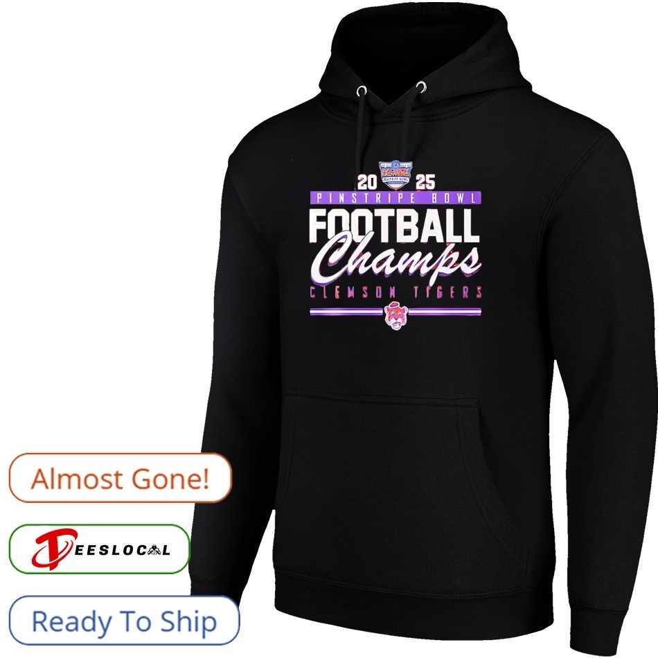 Clemson Tigers Pinstripe Bowl Champions 2025 shirt, hoodie