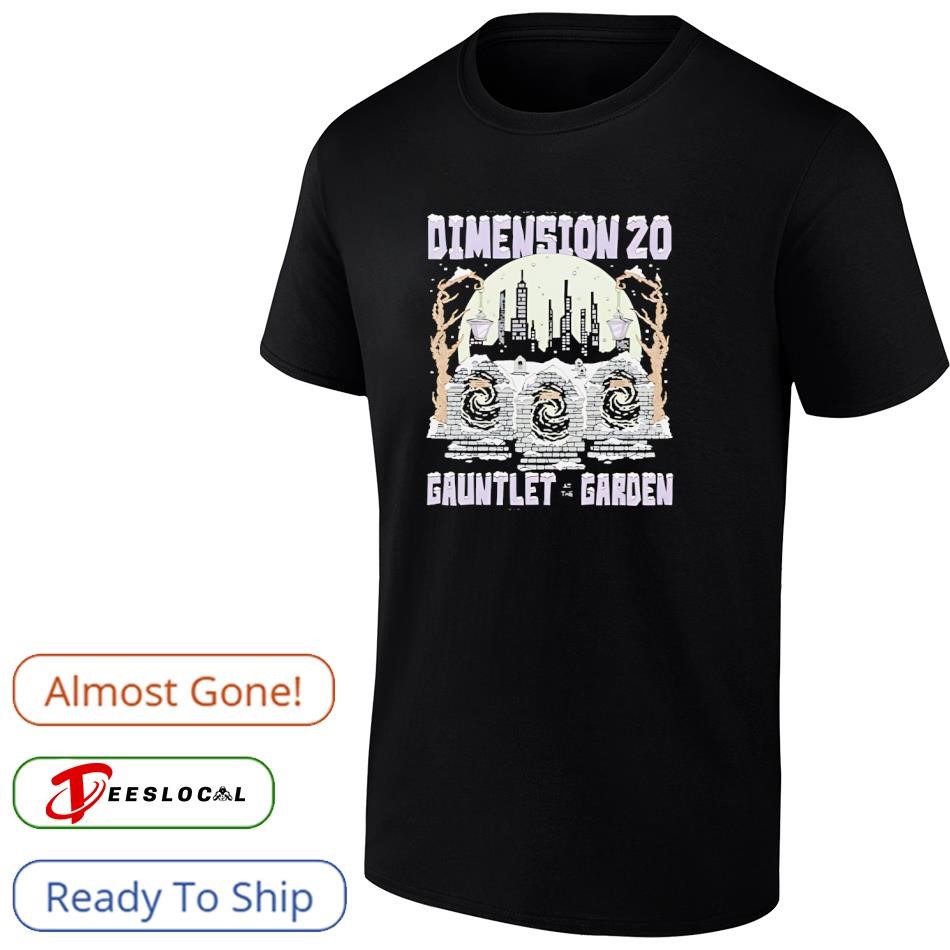 Dimension Zo 2025 Gauntlet at The Garden shirt, hoodie, sweater