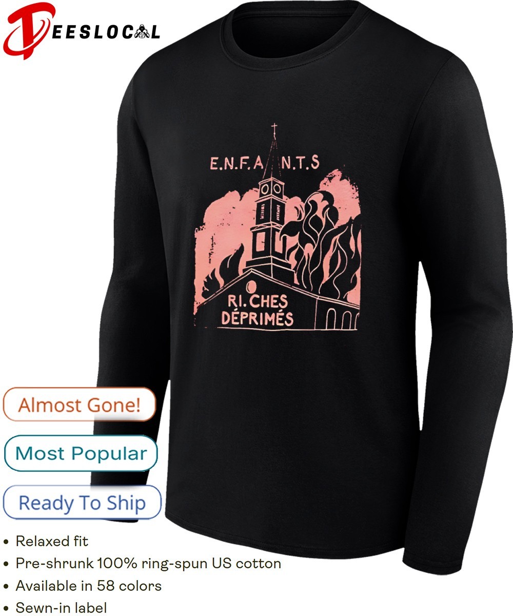 Enfants Riches Deprimes shirt, hoodie, sweater, long sleeve and