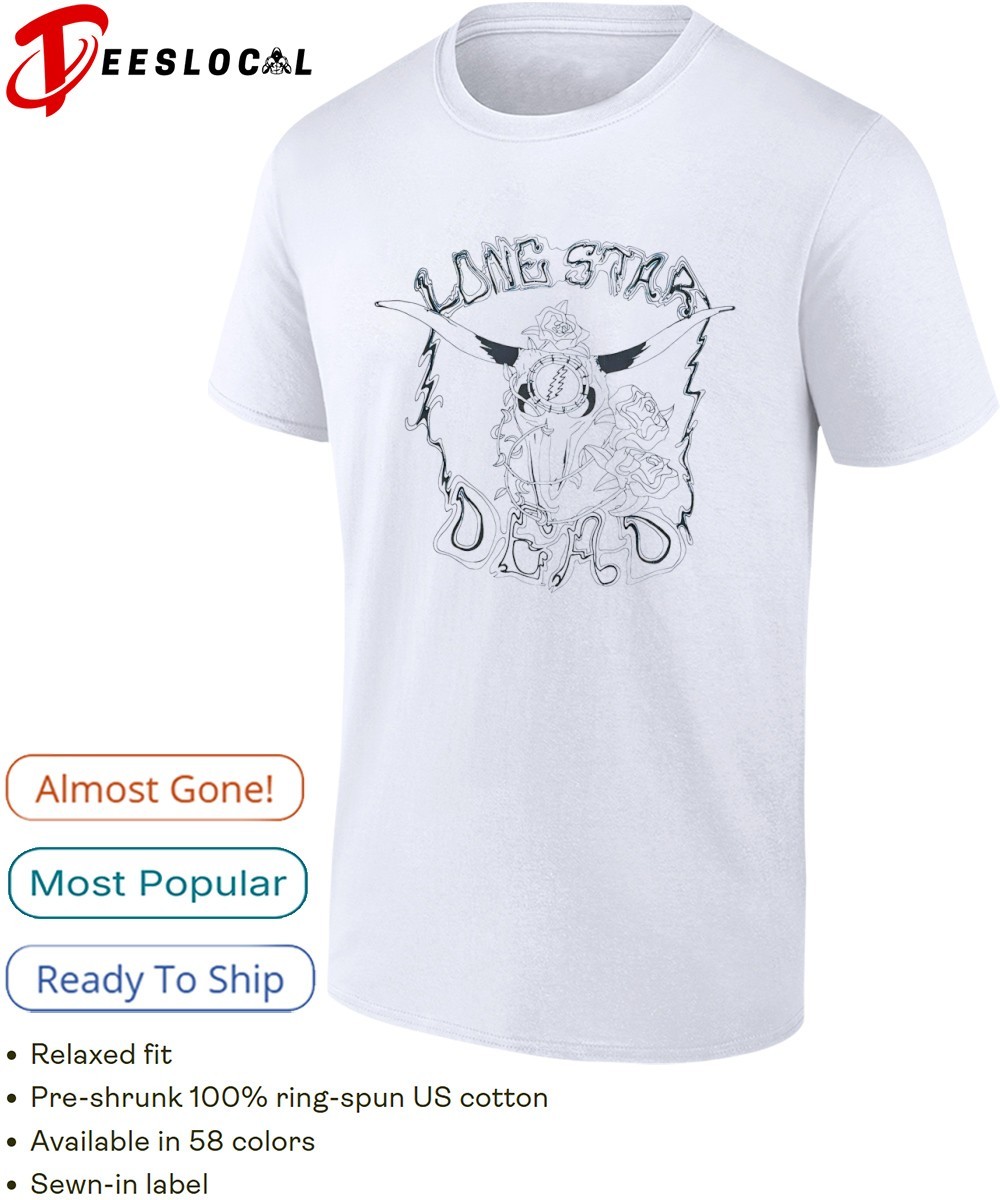 Lone Star Longhorns x Grateful Dead shirt, hoodie, sweater, long