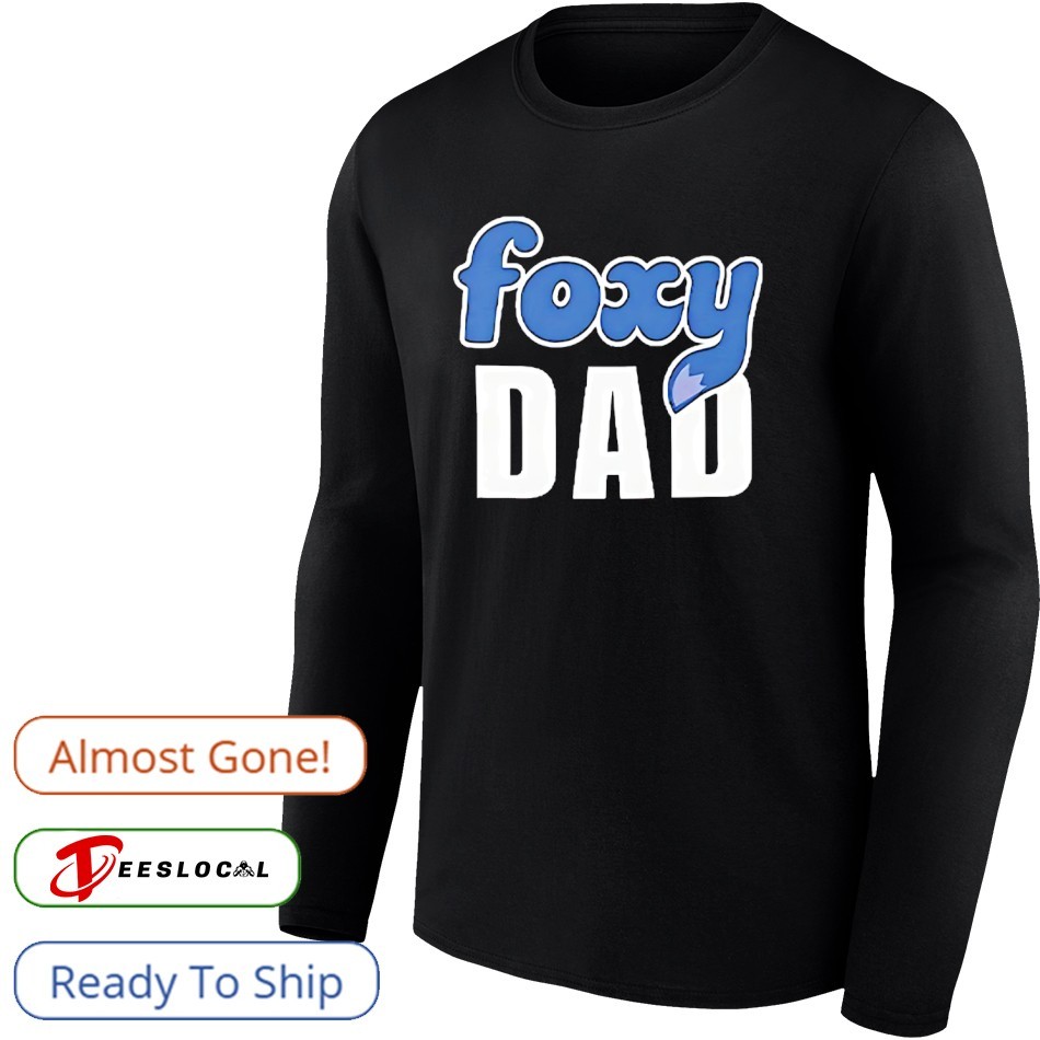 Nick Wilde Foxy Dad shirt, hoodie, sweater, long sleeve and tank top