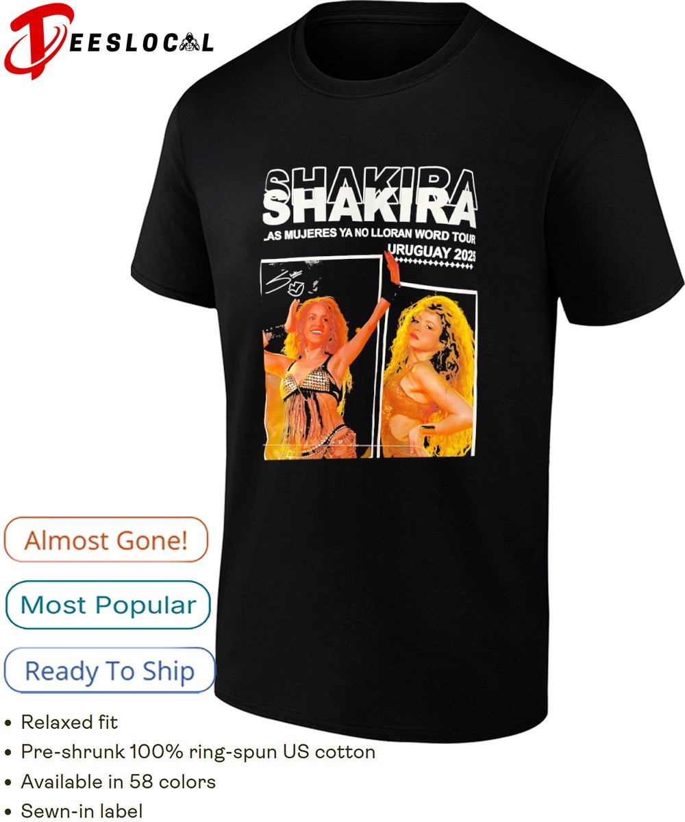 Shakira Las mujeres ya no lloran world tour Uruguay 2025 shirt