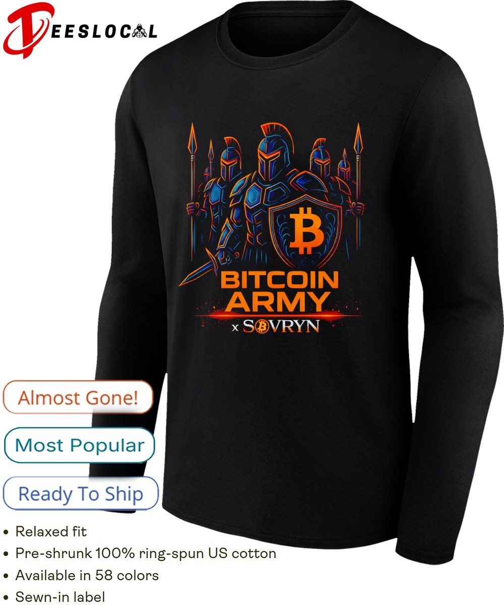 Bitcoin Sovryn × Bitcoin Army Collab shirt, hoodie, sweater, long sleeve  and tank top