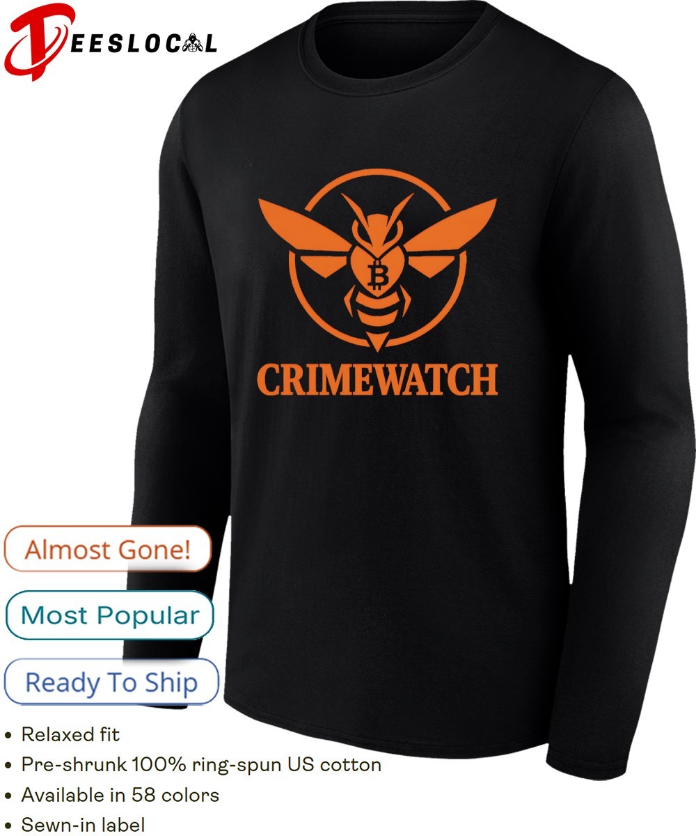 Crimewatch bitcoin logo shirt, hoodie, sweater, long sleeve and tank top